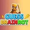 Guess Brainrot