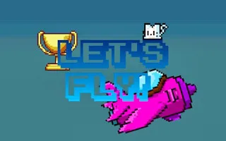 Let's Fly! | Play 32,647+ FREE Online Games