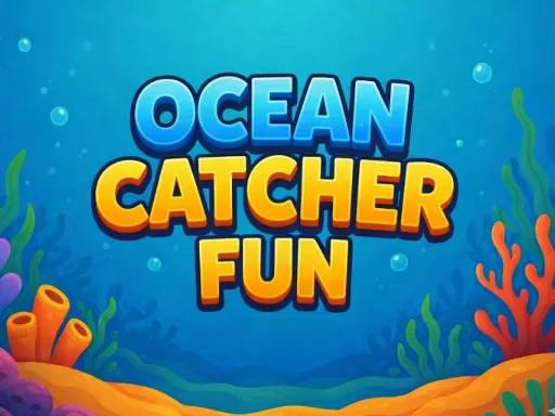 Ocean Catcher fun