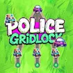 Police Gridlock