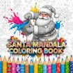 Santa Mandala Coloring Book