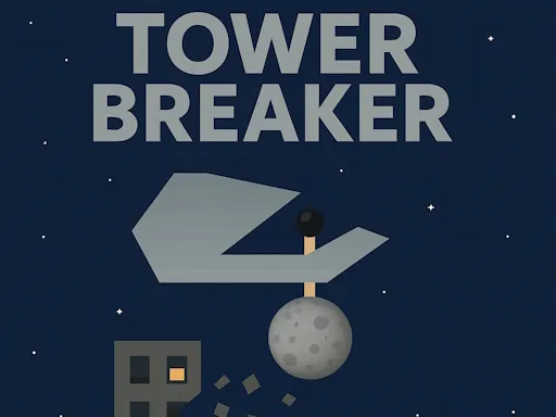 Tower Breaker